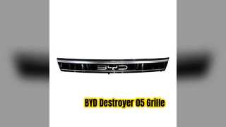 BYD Destroyer 05 Painted Grille Direct Fit