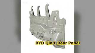 BYD Qin L DM-i Rear Panel Parts Quality