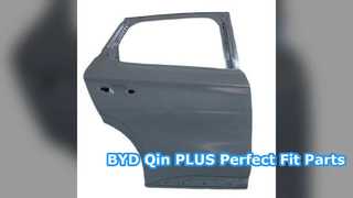 BYD Qin PLUS Rear Door Replacement Parts OEM Quality