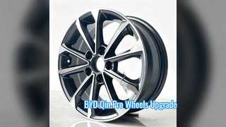 BYD Qin Pro DM-i Wheels Upgrade